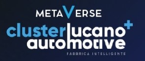 Cluster Lucano Automotive, Fabbrica Intelligente, Metaverse